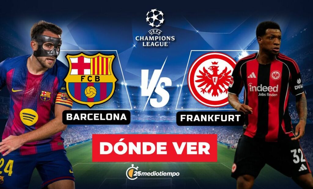 Barcelona vs. Frankfurt: Cómo ver EN VIVO el partido de la Jornada 7 de la Champions League 2025
