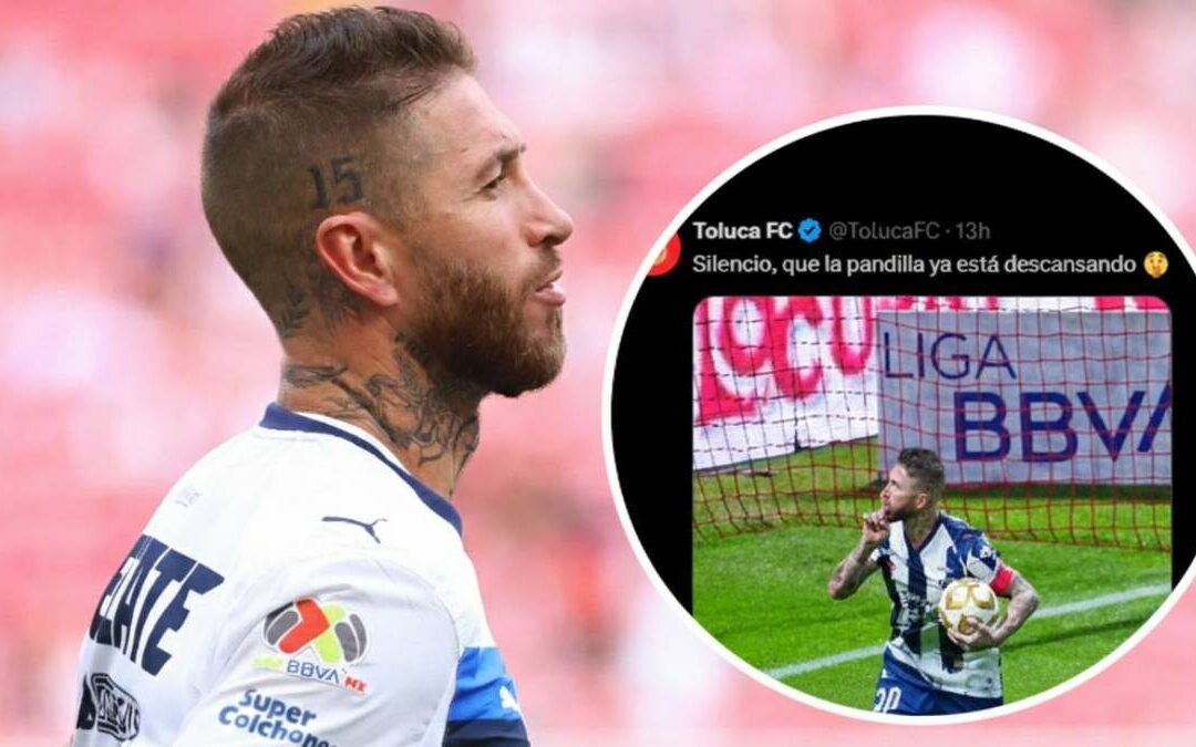 Rayados Responde a Toluca: ‘Sergio Ramos Tiene Más Historia que el Equipo y la Ciudad’